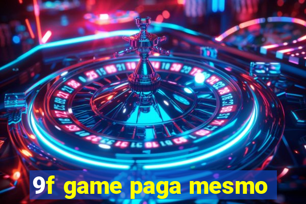 9f game paga mesmo